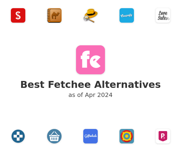 Best Fetchee Alternatives
