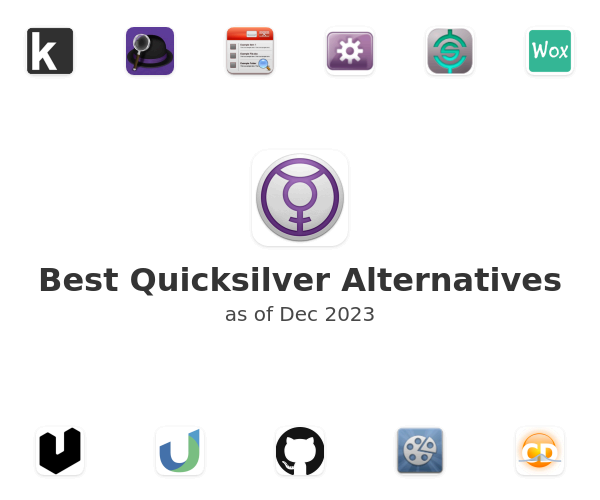 Best Quicksilver Alternatives