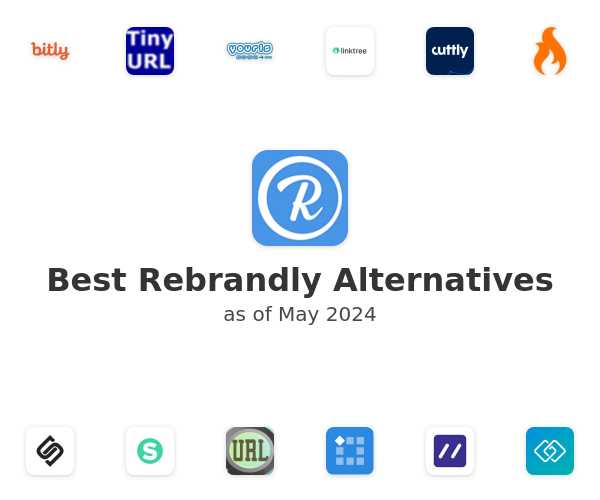 Best Rebrandly Alternatives