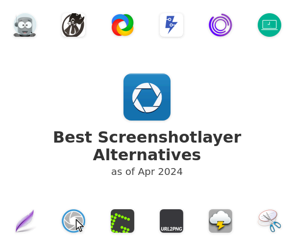 Best Screenshotlayer Alternatives