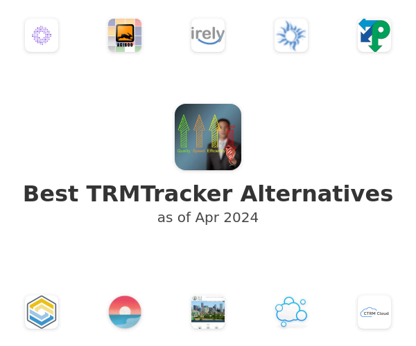 Best TRMTracker Alternatives