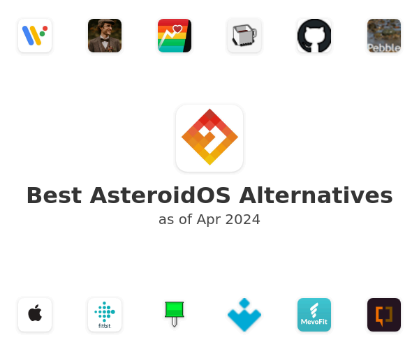 Best AsteroidOS Alternatives