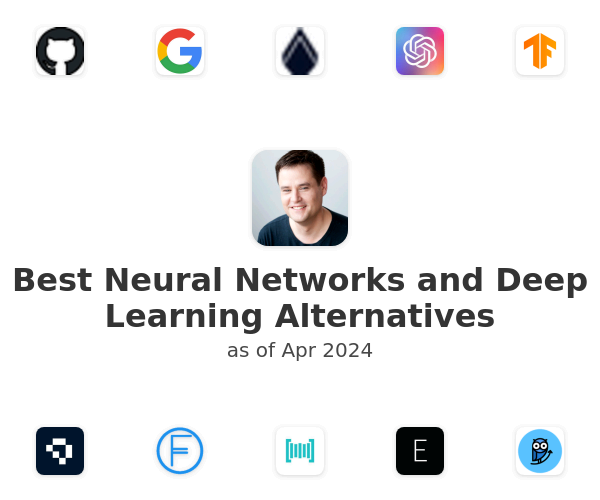 Best Neural Networks and Deep Learning Alternatives