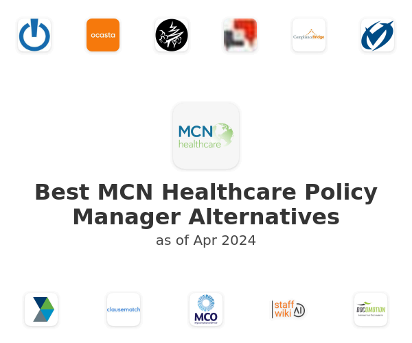 Best MCN Healthcare Policy Manager Alternatives