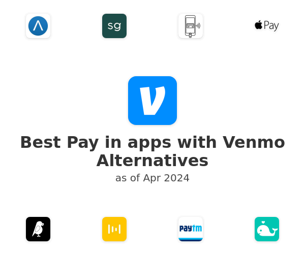 Best Pay in apps with Venmo Alternatives