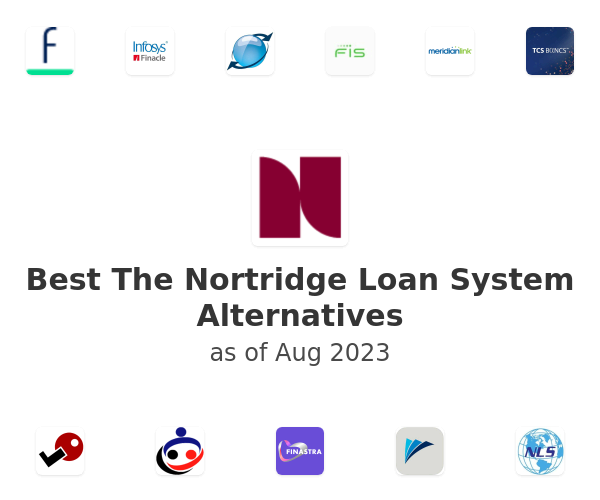 Best The Nortridge Loan System Alternatives