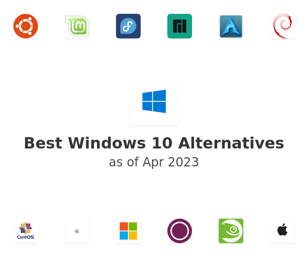 Best Windows 10 Alternatives
