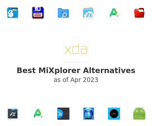Best MiXplorer Alternatives