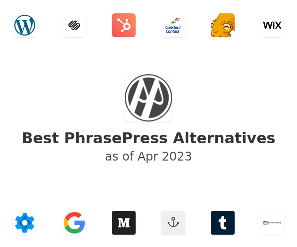 Best PhrasePress Alternatives