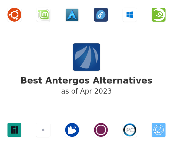 Best Antergos Alternatives