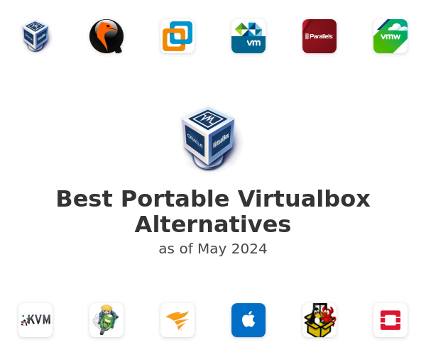 Best Portable Virtualbox Alternatives