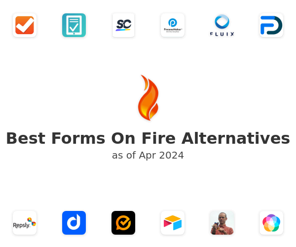 Best Forms On Fire Alternatives