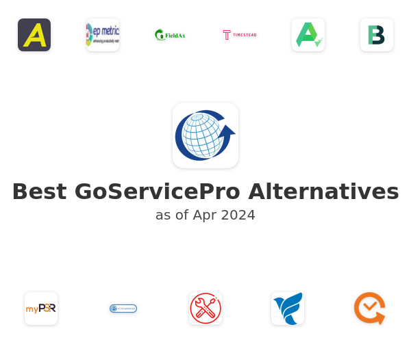 Best GoServicePro Alternatives
