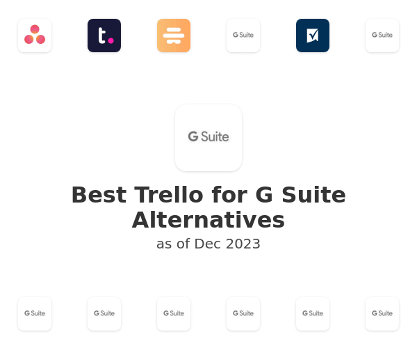 Best Trello for G Suite Alternatives