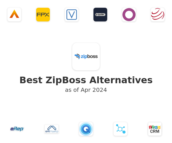 Best ZipBoss Alternatives