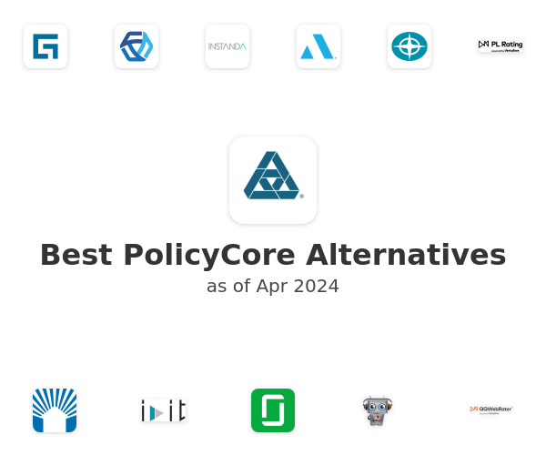 Best PolicyCore Alternatives