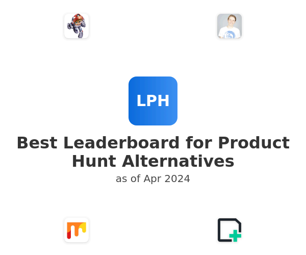 Best Leaderboard for Product Hunt Alternatives