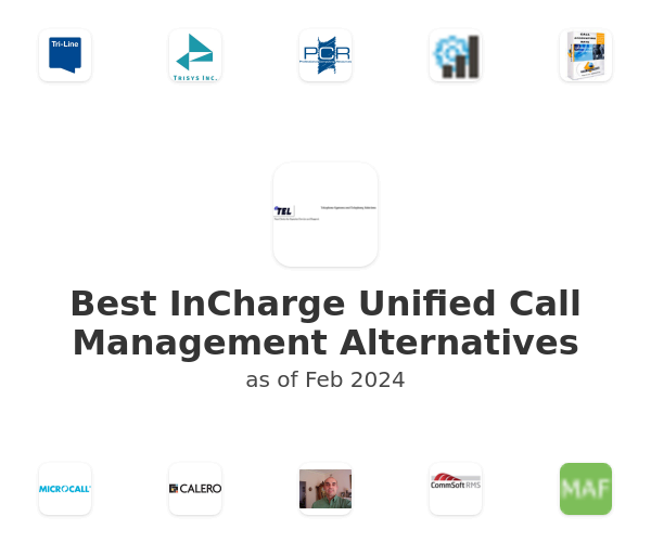 Best InCharge Unified Call Management Alternatives