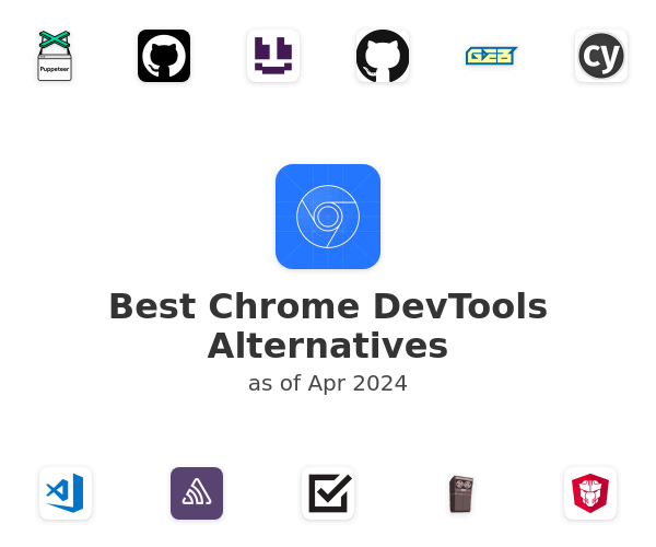 Best Chrome DevTools Alternatives