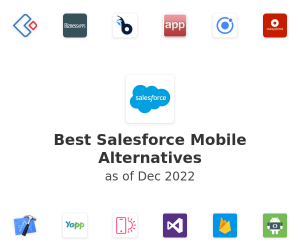 Best Salesforce Mobile Alternatives