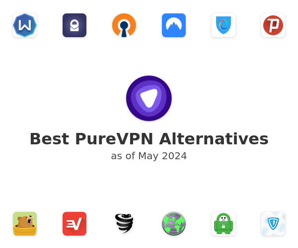 Best PureVPN Alternatives