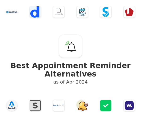 Best Appointment Reminder Alternatives