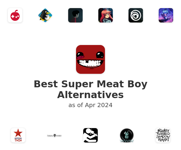 Best Super Meat Boy Alternatives