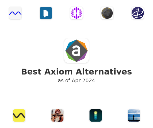 Best Axiom Alternatives