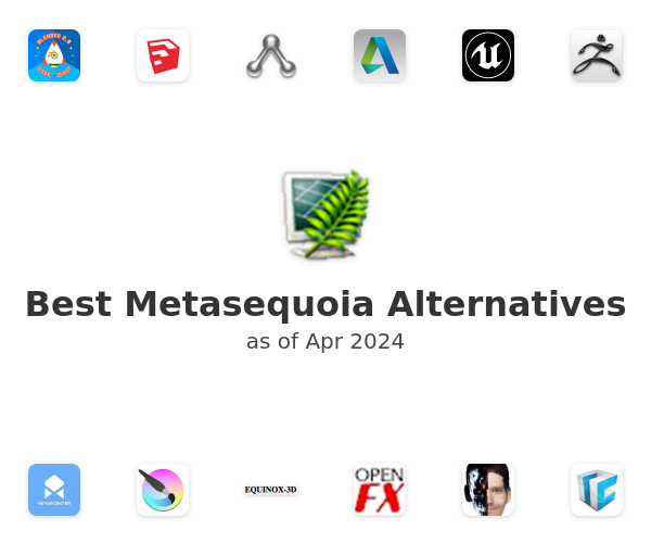 Best Metasequoia Alternatives