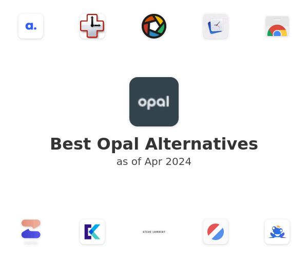 Best Opal Alternatives