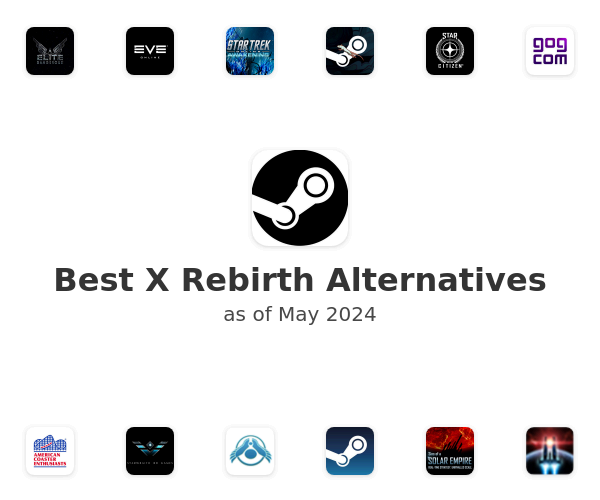 Best X Rebirth Alternatives