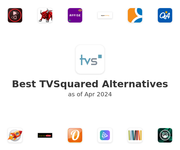 Best TVSquared Alternatives