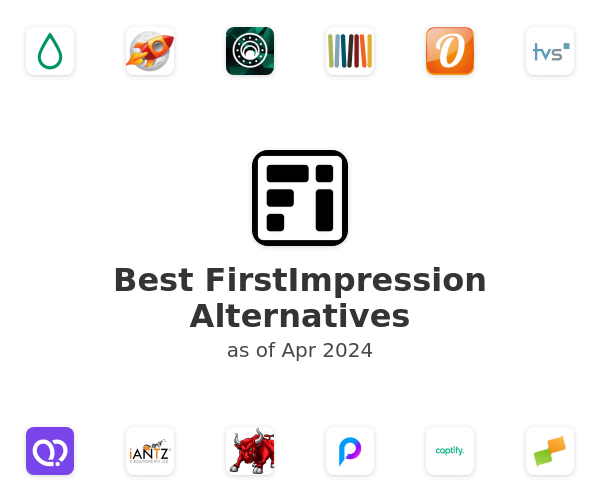 Best FirstImpression Alternatives