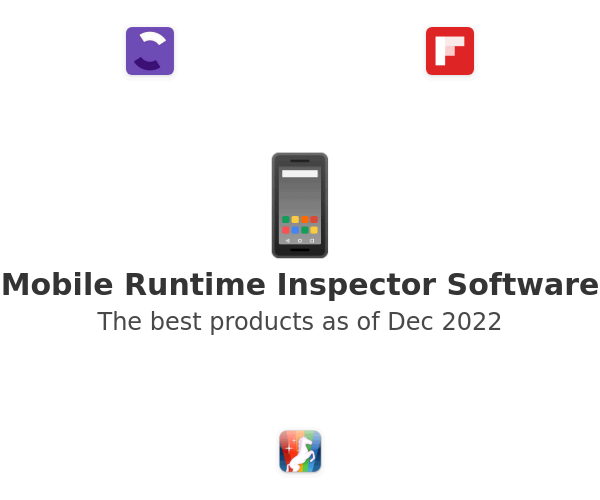 Mobile Runtime Inspector Software