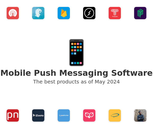 Mobile Push Messaging Software