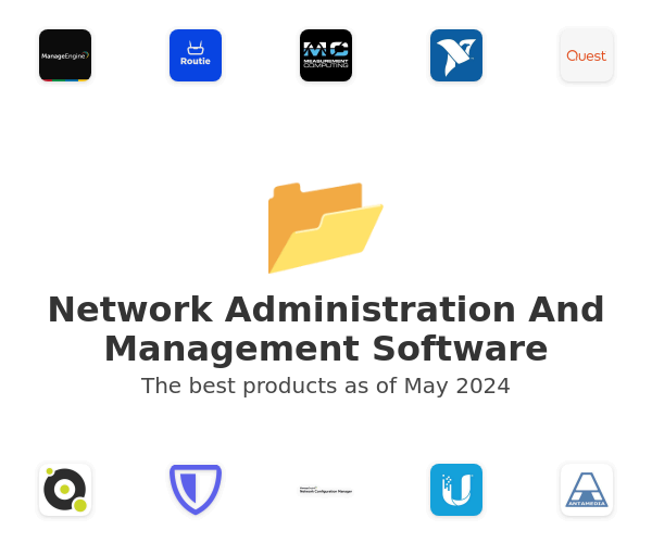 Network Administration And Management Software