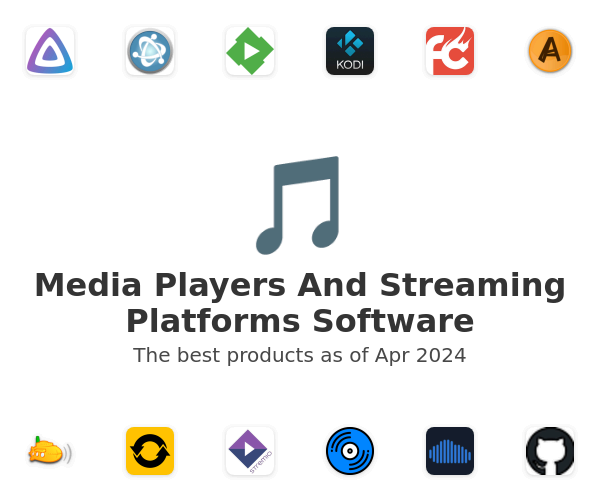 Media Players And Streaming Platforms Software