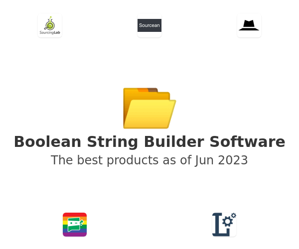 Boolean String Builder Software