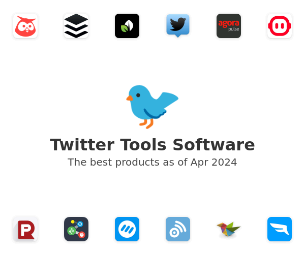Twitter Tools Software