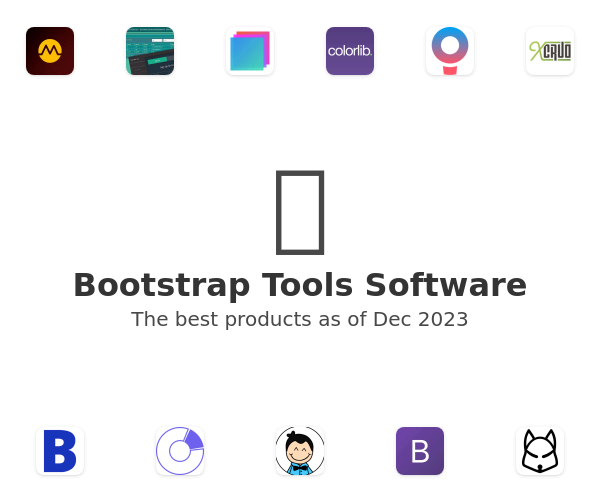 Bootstrap Tools Software