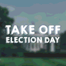 Take Off Election Day logo